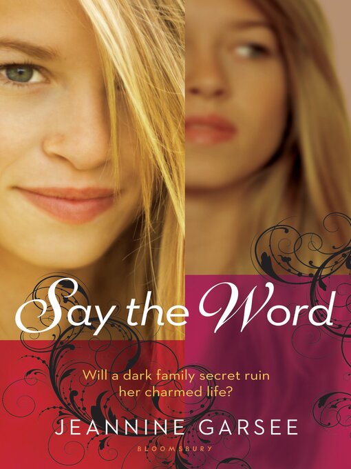 Title details for Say the Word by Jeannine Garsee - Available